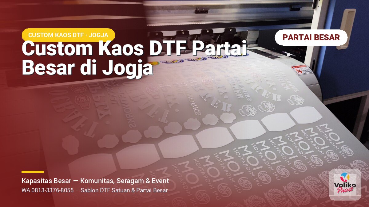 Custom Kaos DTF Partai Besar di Jogja untuk Komunitas & Seragam