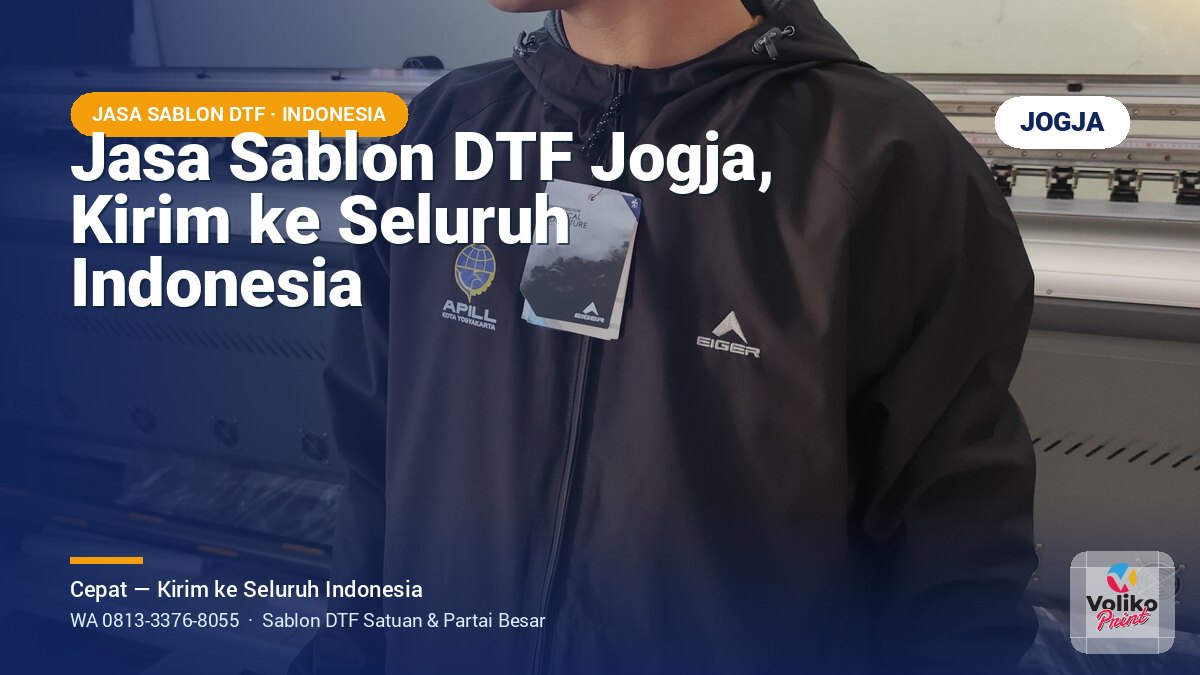 Jasa Sablon DTF Jogja, Cepat & Kirim ke Seluruh Indonesia