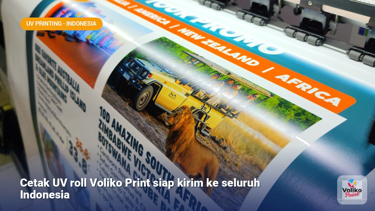 jasa uv printing jogja - cetak UV roll siap kirim seluruh Indonesia