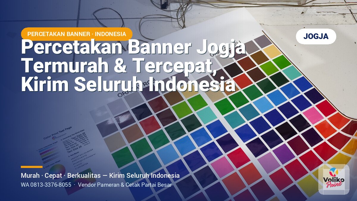 Percetakan Banner Jogja Termurah, Kirim Seluruh Indonesia